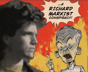 A Richard Marxist Conspiracy